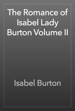 the romance of isabel lady burton volume ii book cover image