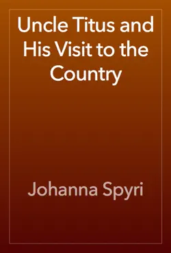uncle titus and his visit to the country book cover image