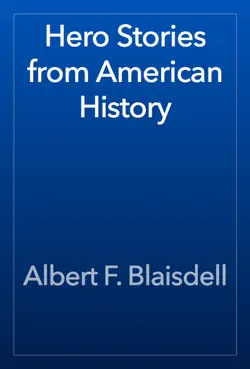 hero stories from american history book cover image