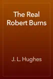 The Real Robert Burns synopsis, comments