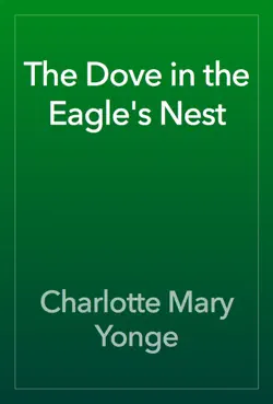 the dove in the eagle's nest book cover image