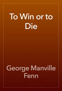 to win or to die book cover image