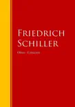 Obras - Colección de Friedrich Schiller sinopsis y comentarios