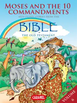 moses, the ten commandments and other stories from the bible imagen de la portada del libro