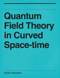 quantum field theory in curved space-time book cover image