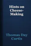 Hints on Cheese-Making reviews