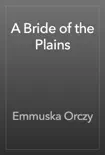 A Bride of the Plains e-book