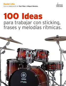 100 ideas para trabajar con sticking, frases y melodías rítmicas. imagen de la portada del libro