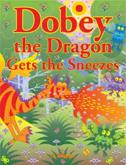 dobey the dragon gets the sneezes book cover image
