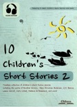 10 Children's Short Stories 2 book summary, reviews and downlod