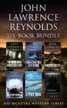 John Lawrence Reynolds 6-Book Bundle synopsis, comments