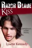 Razor Blade Kiss synopsis, comments