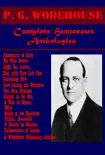 COMPLETE HUMOROUS ANTHOLOGIES of P. G. Wodehouse synopsis, comments