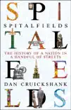 Spitalfields synopsis, comments