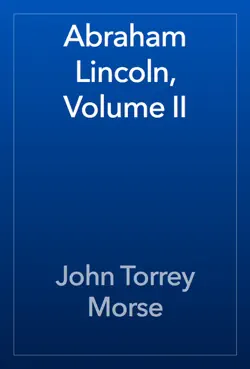 abraham lincoln, volume ii book cover image