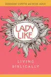 LadyLike synopsis, comments