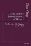 Fiction and the Incompleteness of History synopsis, comments