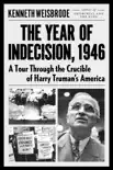 The Year of Indecision, 1946 synopsis, comments