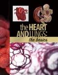 The Heart and Lungs book summary, reviews and download