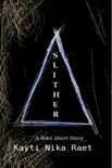 Slither synopsis, comments