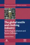 The Global Textile and Clothing Industry synopsis, comments