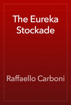 the eureka stockade book cover image