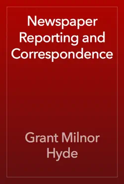 newspaper reporting and correspondence book cover image
