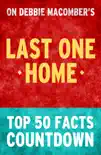 Last One Home - Top 50 Facts Countdown sinopsis y comentarios