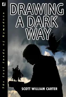 drawing a dark way: a fantasy adventure book cover image