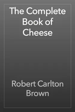 the complete book of cheese book cover image