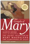 The Gospels of Mary synopsis, comments