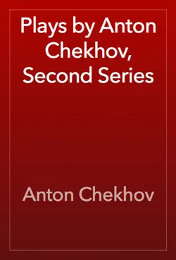 plays by anton chekhov, second series book cover image