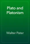 Plato and Platonism synopsis, comments