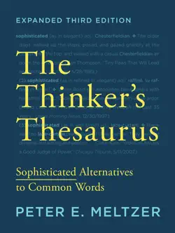 the thinker's thesaurus: sophisticated alternatives to common words (expanded third edition) book cover image