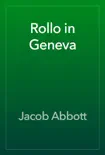 Rollo in Geneva reviews