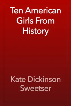 ten american girls from history book cover image