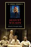The Cambridge Companion to August Wilson sinopsis y comentarios
