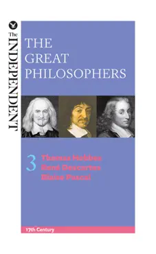 the great philosophers: thomas hobbes, rene descartes and blaise pascal imagen de la portada del libro