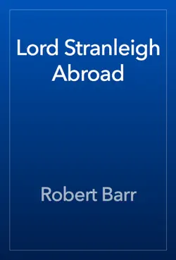 lord stranleigh abroad book cover image