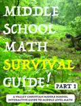 Middle School Math Survival Guide! Part 1 book summary, reviews and download