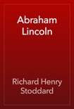 Abraham Lincoln book summary, reviews and download