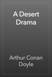 A Desert Drama book summary, reviews and download