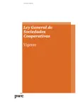 Ley General de Sociedades Cooperativas synopsis, comments