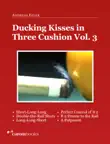 Ducking Kisses in Three Cushion Vol. 3 sinopsis y comentarios