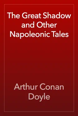 the great shadow and other napoleonic tales book cover image