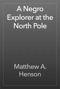 a negro explorer at the north pole book cover image