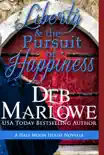 Liberty and the Pursuit of Happiness synopsis, comments