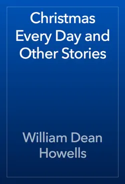 christmas every day and other stories book cover image