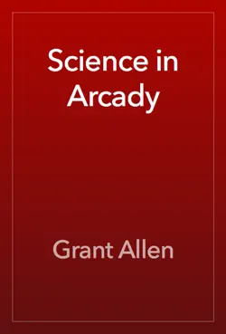 science in arcady imagen de la portada del libro