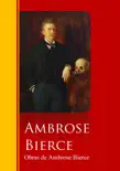 Obras de Ambrose Bierce sinopsis y comentarios
